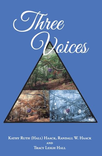 Three Voices von Christian Faith Publishing