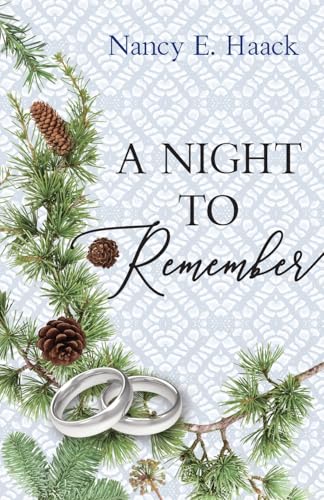 A Night to Remember (Love Remembered - Vol. 2, Band 1) von Gatekeeper Press