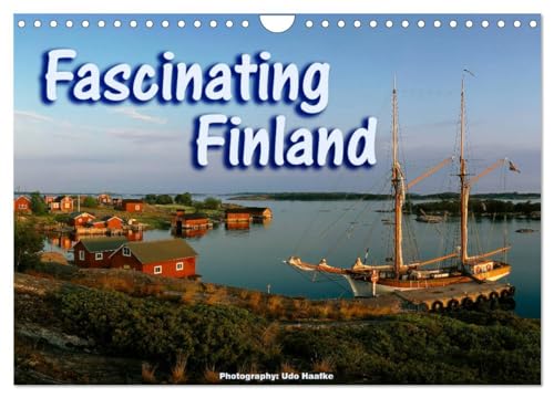 Fascinating Finland (Wall Calendar 2025 DIN A4 landscape), CALVENDO 12 Month Wall Calendar: Impressions from Finland's woods, lakes and cities