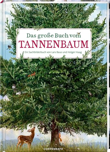 Das große Buch vom Tannenbaum von Coppenrath Verlag GmbH & Co. KG