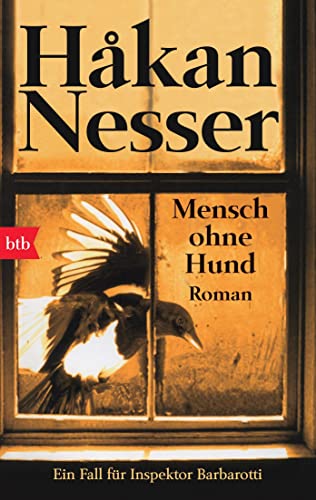 Mensch ohne Hund: Roman (Gunnar Barbarotti, Band 1)