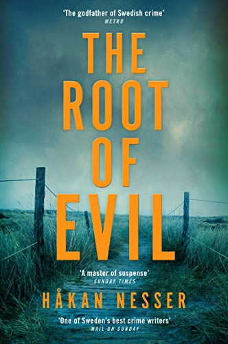 The Root of Evil: Ausgezeichnet mit dem Schwedischen Krimipreis 2007 (The Barbarotti Series)
