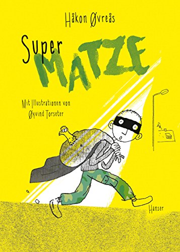 Super-Matze (Super Trilogie, 2, Band 2) Super-Matze (Super Trilogie, 2, Band 2) von HANSER FACHBUCHVERLAG