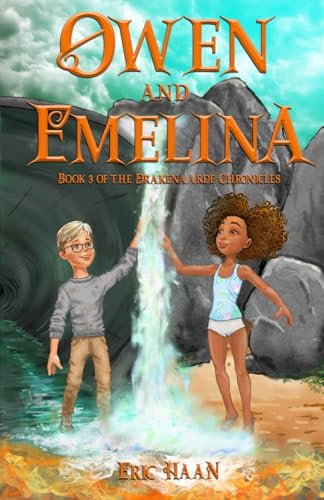Owen and Emelina: Book 3 of the Drakenaarde Chronicles von Royal Rooster