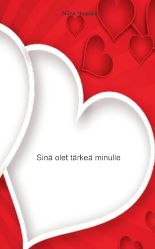 Sinä olet tärkeä minulle von BoD – Books on Demand – Finnland