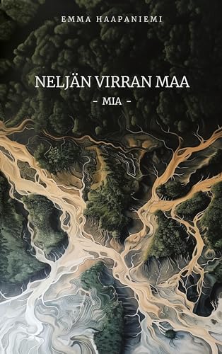 Neljän virran maa - Mia: Mia von BoD – Books on Demand – Finnland