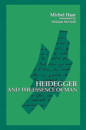 Heidegger and the Essence of Man (Suny Series in Contemporary Continental Philosophy) von State University of New York Press