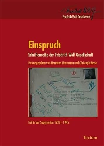 Einspruch. Eine Schriftenreihe: Exil in der Sowjetunion 1933-1945