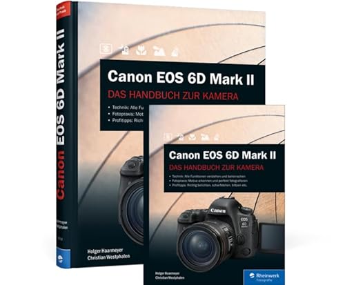 Canon EOS 6D Mark II: Das Handbuch zur Kamera von Rheinwerk