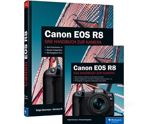 Canon EOS R8: Das Handbuch zur Kamera von Rheinwerk