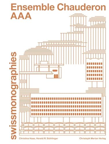 Ensemble Chauderon - AAA (swissmonographies) von Merian, Christoph Verlag