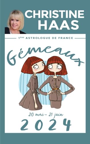 Gémeaux 2024: Du 20 mai au 21 juin Gémeaux 2024: Du 20 mai au 21 juin