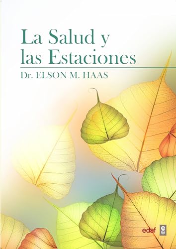 La Salud y Las Estaciones (Plus vitae)