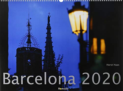 Barcelona 2020 - Spain - Spanien - Bildkalender quer (56 x 42) - Reisekalender - Wandkalender: by Horst Haas
