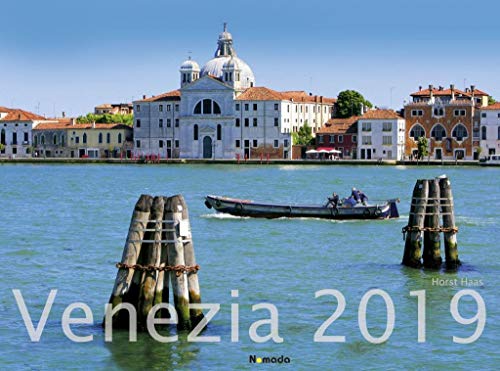 Venezia 2019 - Venedig - Italien - Italy - Bildkalender quer (56 x 42) - Reisekalender: by Horst Haas von ALPHA EDITION