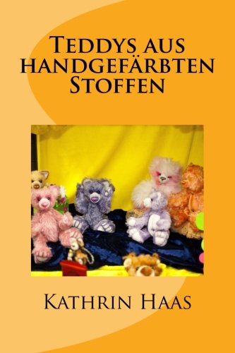 Teddys aus handgefaerbten Stoffen