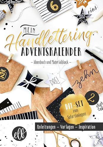Mein Handlettering Adventskalender: Ideenbuch und Materialblock: DIY-Set zum Sofotloslegen mit Anleitungen und Material für individuelle Adventskalender (monbijou)