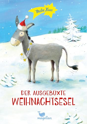 Der ausgebüxte Weihnachtsesel