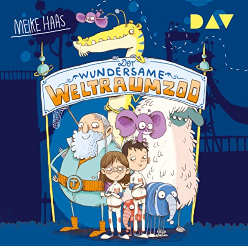 Der wundersame Weltraumzoo – Teil 1: Lesung mit Mia Diekow (2 CDs) (Die Weltraumzoo-Reihe) von Der Audio Verlag, Dav