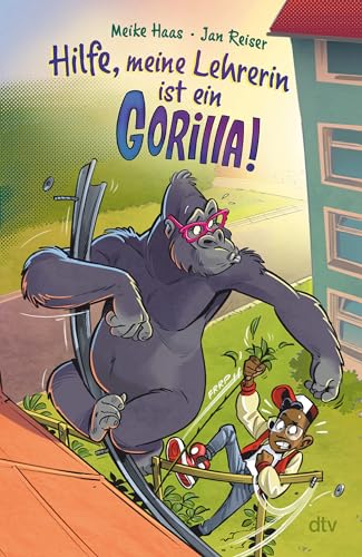 Hilfe, meine Lehrerin ist ein Gorilla: Virtual Reality für Kids ab 8 – ein Buch so spannend wie ein Computerspiel, Action und Abenteuer pur von dtv Verlagsgesellschaft