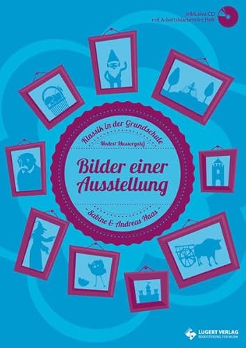 Bilder einer Ausstellung Mediapaket Heft inkl. CD