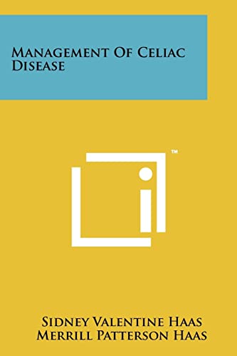 Management Of Celiac Disease