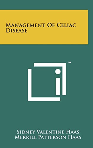 Management Of Celiac Disease von Literary Licensing, LLC