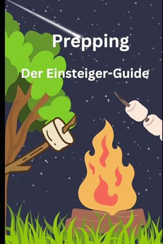 Prepping Der Einsteiger-Guid