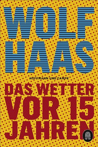 Das Wetter vor 15 Jahren von Hoffmann und Campe Verlag