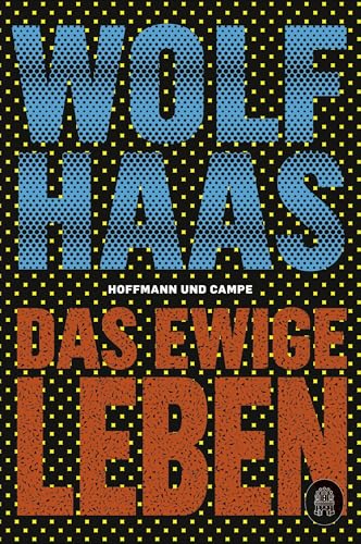 Das ewige Leben