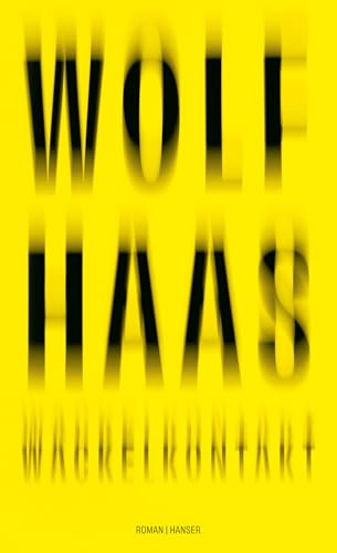 Wackelkontakt: Roman von Carl Hanser Verlag GmbH & Co. KG