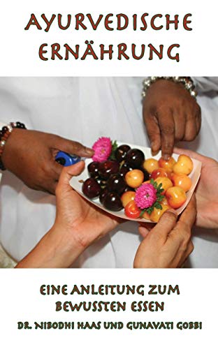 Ayurvedische Ernährung