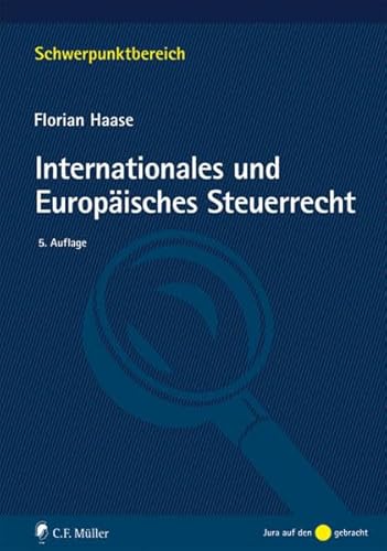 Internationales und Europäisches Steuerrecht (Schwerpunktbereich)