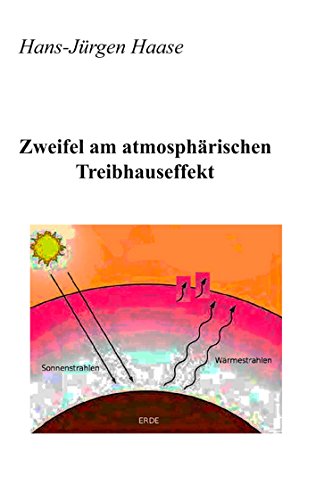 Zweifel am atmosphärischen Treibhauseffekt von Books on Demand GmbH