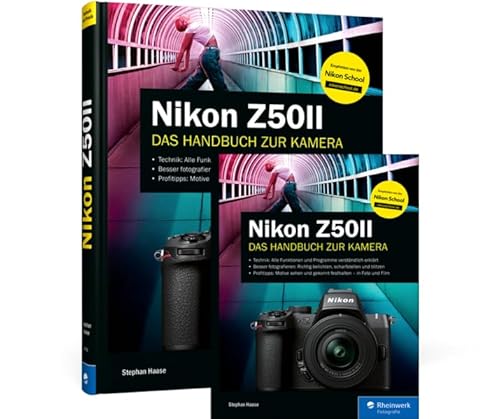 Nikon Z50II: Das Handbuch zur Kamera von Rheinwerk