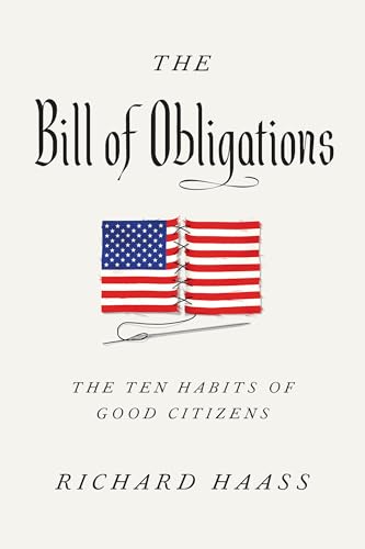 The Bill of Obligations: The Ten Habits of Good Citizens von Penguin Press