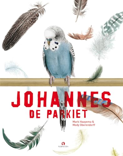 Johannes de parkiet von Rubinstein Publishing BV
