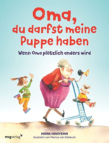 Oma, du darfst meine Puppe haben: Wenn Oma plötzlich anders wird: Einfühlsames Bilderbuch über das Älterwerden und Demenz für Kinder ab 3 Jahren. ... Illustrationen zum Anschauen und Vorlesen Oma, du darfst meine Puppe haben: Wenn Oma plötzlich anders wird: Einfühlsames Bilderbuch über das Älterwerden und Demenz für Kinder ab 3 Jahren. ... Illustrationen zum Anschauen und Vorlesen