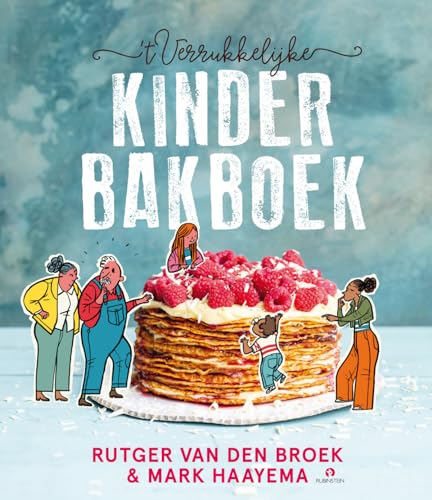 ’t Verrukkelijke kinderbakboek von Rubinstein Publishing BV