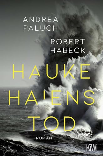 Hauke Haiens Tod: Roman | Das Buch zum ARD-Fernsehfilm »Die Flut – Tod am Deich« von KiWi-Taschenbuch