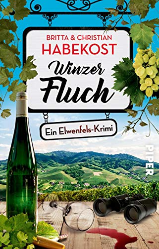Winzerfluch (Elwenfels 2): Ein Elwenfels-Krimi | Regionalkrimi aus der Pfalz