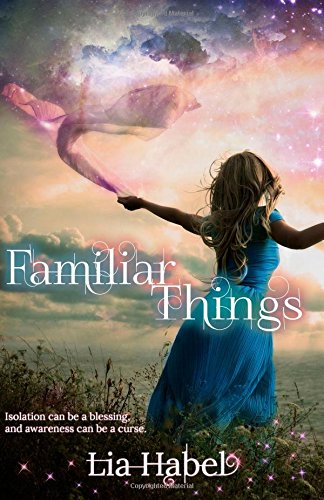 Familiar Things (A Book of All Hollows, Band 1) von CreateSpace Independent Publishing Platform
