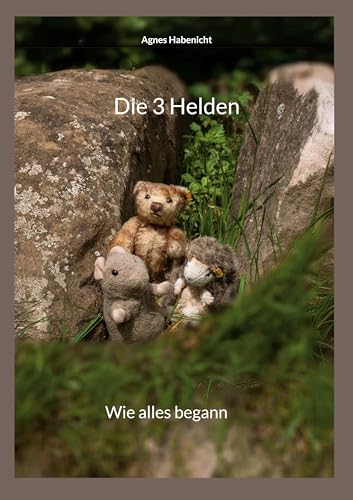 Die 3 Helden: Wie alles begann