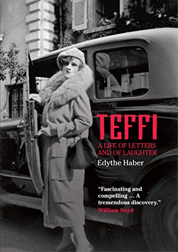 Teffi: A Life of Letters and of Laughter Teffi: A Life of Letters and of Laughter von I. B. Tauris & Company