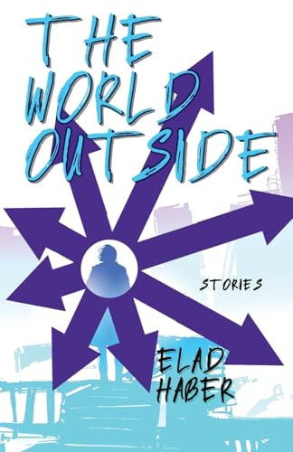The World Outside von Underland Press