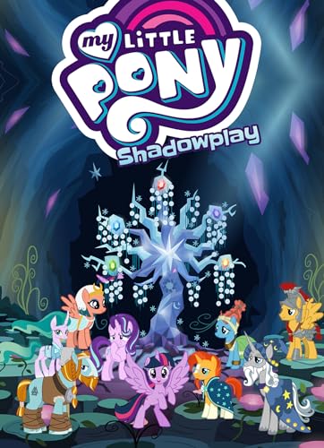 My Little Pony: Shadowplay (MLP Episode Adaptations)