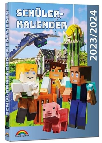 Schülerkalender 2023/2024 mit Minecraft inklusive Tipps, Tricks & Crafting-Rezepten von Markt + Technik Verlag