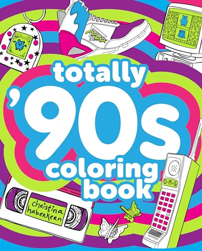 Totally '90s Coloring Book von Plume