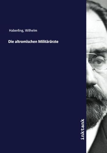 Die altromïschen Militärärzte