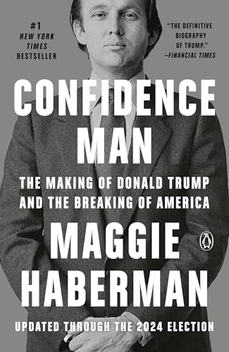 Confidence Man: The Making of Donald Trump and the Breaking of America von Penguin Books